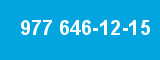 977 646-12-15 977 646-12-15
